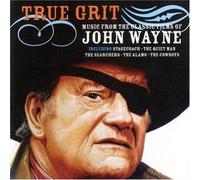 True Grit - Music From The Classic Films O