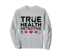True Health Detective Internista Medicina Internista Medico Felpa
