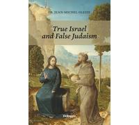 True Israel and False Judaism