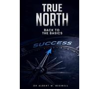 True North: Back to the Basics