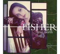 True North by Fisher (2000-11-14)