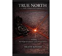 TRUE NORTH: The Complete Series