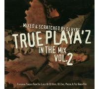 True Playaz in the Mix Vol. 2 by Various Artists