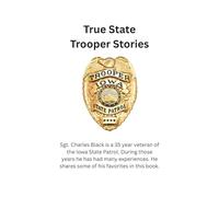 True State Trooper Stories