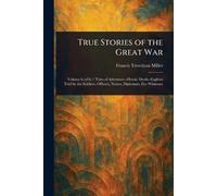 True Stories of the Great War