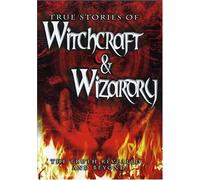 True Stories of Witchcraft & W - True Stories of Witchcraft & W