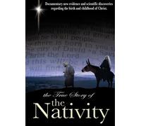 True Story of the Nativity