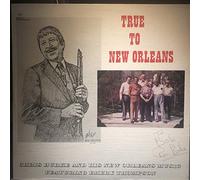 True to New Orleans (US, 1984, & his New Orleans Music, feat. Emery Thompson) / Vinyl record [Vinyl-LP]