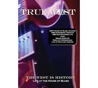 True West - The West Is History (Dvd+Cd)