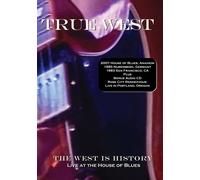 True West - The West Is History: Live At The House Of Blues (DVD) True West