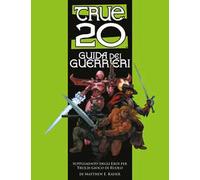 True20. Guida dei guerrieri