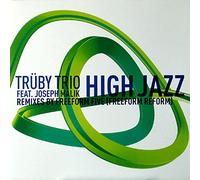 Trüby Trio Feat.Joseph Malik - High Jazz (Nicola Conte & Trüby Mixes)