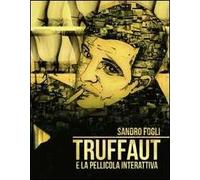 Truffaut e la pellicola interattiva