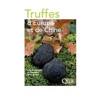 Truffes d'Europe et de Chine