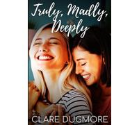 Truly, Madly, Deeply - NUOVO