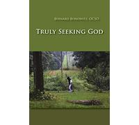 Truly Seeking God: 62