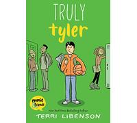 Truly Tyler: A Graphic Novel