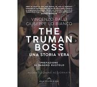 Truman Boss: Una storia vera