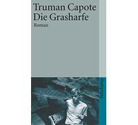 Truman Capote Friedrich Podszus Anne Die Grasharfe: Roman (suhrkamp (Tascabile)