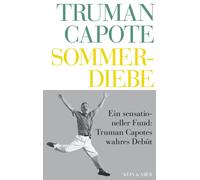Truman Capote Heidi Zer Sommerdiebe: Roman. Deutsche Erstaus (Copertina rigida)