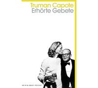 Truman Capote Heidi Zerning Erhörte Gebete (Tascabile)