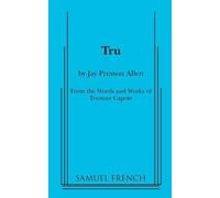 Truman Capote Jay Presson Allen Tru (Tascabile)