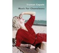 Truman Capote Music for Chameleons (Tascabile) Vintage International