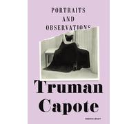 Truman Capote Portraits and Observations (Copertina rigida)