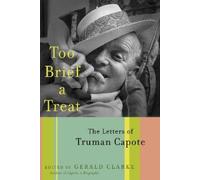 Truman Capote Too Brief a Treat (Copertina rigida)