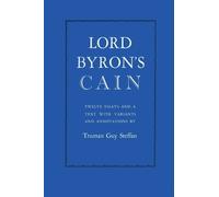 Truman Guy Steffan Lord Byron's Cain (Tascabile)