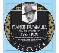 Trumbauer, Frankie - 1928-29