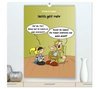 Trumix Cartoons - Nichts geht mehr (hochwertiger Premium Wandkalender 2026 DIN A2 hoch), Kunstdruck in Hochglanz: Cartoons von Trumix über das Leben und den Alltag, zum Aufhängen und Schmunzeln.
