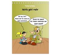 Trumix Cartoons - Nichts geht mehr (Tischkalender 2026 DIN A5 hoch), CALVENDO Monatskalender: Cartoons von Trumix über das Leben und den Alltag, zum Aufhängen und Schmunzeln.