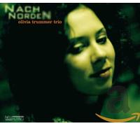 Trummer,Olivia Trio - Nach Norden