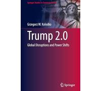 Trump 2.0: Global Disruptions and Power Shifts