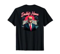 Trump 2024 Daddy's Home (Sulla schiena) 2025 Riporta l'America USA Maglietta