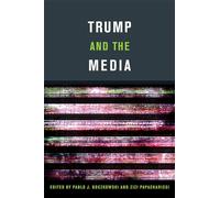 Trump and the Media
