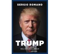 Trump e la fine dell'american dream
