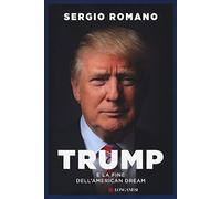 Trump e la fine dell'american dream