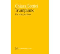 Trumpismo. Un mito politico