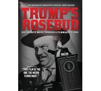 Trump's Rosebud – Sebastian Orka / Robert Orlando / Bill Barr – DVD – Dreamscape