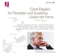 Trumpy Balz - Canti Elegiaci, An Florestan Und Eusebiu
