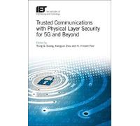 Trung Q. Duong Trusted Communications with Physical Layer Sec (Copertina rigida)