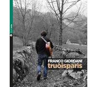 Truòisparìs. Con CD Audio