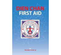 Truong Thi My Le Dien Chan - First Aid (Tascabile)