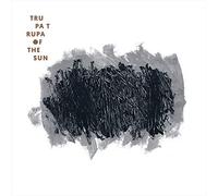 Trupa Trupa - Of The Sun