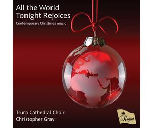 Truro Cathedral C All the World Tonight Rejoices: Contemporary Christmas M (CD)
