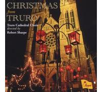 Truro Cathedral Choir - Christmas From Truro