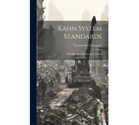 Truscon Steel Company Kahn System Standards (Copertina rigida)