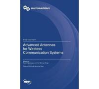 Trushit Upadhyaya Hari Advanced Antennas for Wireless Communi (Copertina rigida)